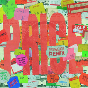 Price (Byron The Aquarius Remix)