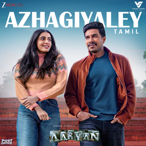 Azhagiyaley (From "Aaryan - Tamil")