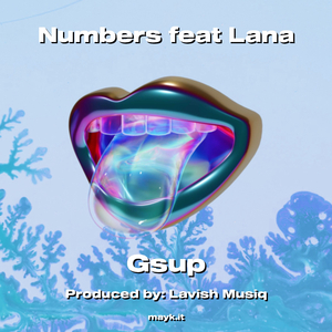 Numbers feat Lana