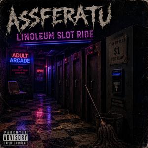 Linoleum Slot Ride