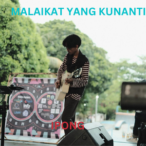 Malaikat Yang Kunanti