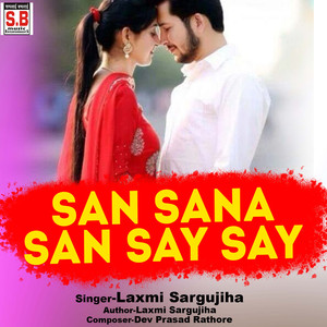 San Sana San Say Say