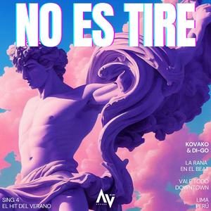 No es tire