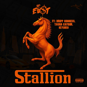 Stallion (feat. Tasha Catour, Dripp Goddess & Keyiara)