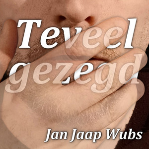 Teveel gezegd