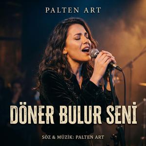 Döner Bulur Seni