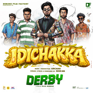 Idichakka (From "Derby") (Original Motion Picture Soundtrack)