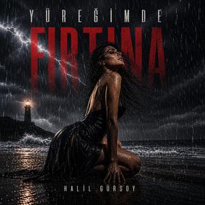 Yüreğimde Fırtına
