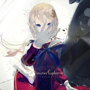 2 Minutes Euphoria -2分間の多幸感-