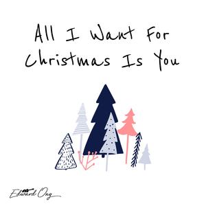 All I Want For Christmas Is You (Acoustic Instrumental)