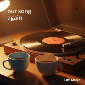 our song again (우리 노래)