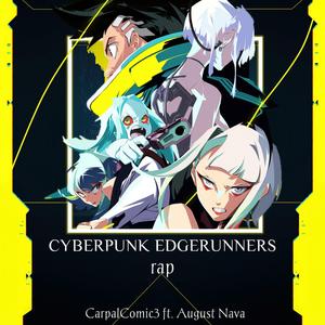 Cyberpunk: Edgerunners Rap "STAY" (feat. August Nava)