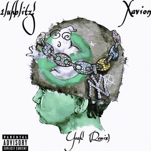 Yeah! (feat. Xavion) (Remix)