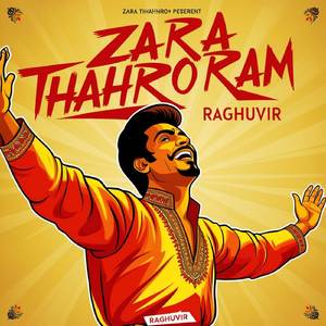 ZARA THAHRO RAM