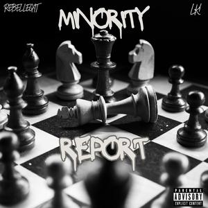 Minority Report (feat. LK1)
