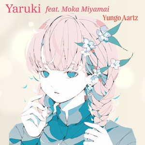 Yaruki (feat. 宮舞モカ)