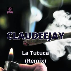 La Tutuca (Remix)