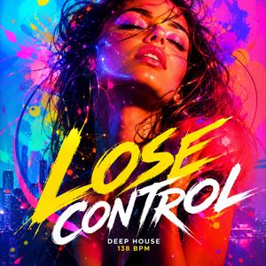 Lose Control
