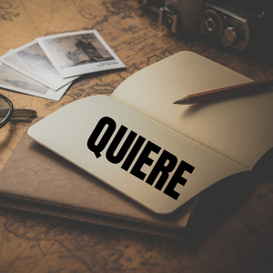 Quiere