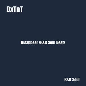 Disappear (R&B Soul Beat)