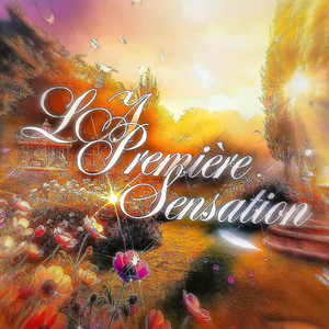 La Première Sensation