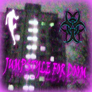 Jumpstyle for doom (Slowed)