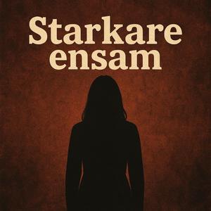 Starkare ensam