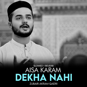 Aisa Karam Dekha Nahi (Lofi-Mix)