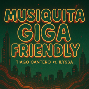 Musiquita Giga Friendly