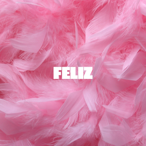 Feliz