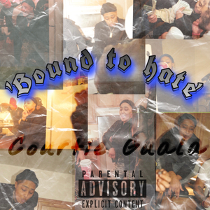 Bound To Hate