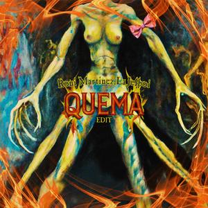 Quema (feat. LaJelboi) (Edit)