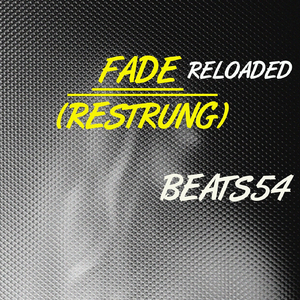 Fade Reloaded (Restrung)