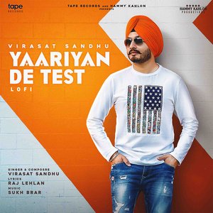 Yaariyan De Test Lofi