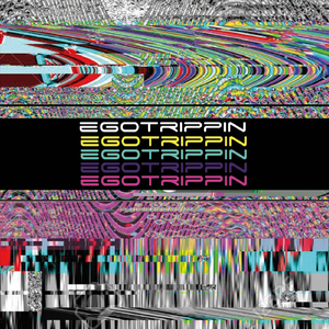 Egotrippin