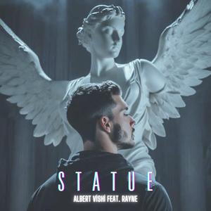 Statue (feat. Rayne)