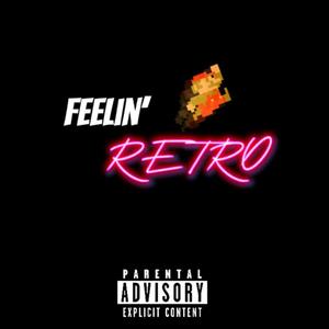 Feelin' Retro