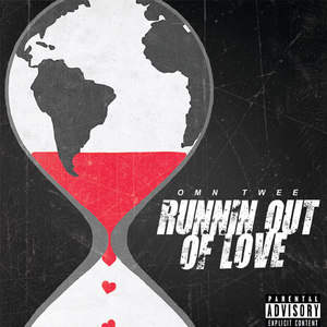 Runnin Out Of Love