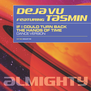 If I Could Turn Back The Hands Of Time (Definitive Mix)