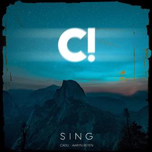 Sing (feat. Aaryn Reyen)