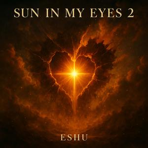 Sun In My Eyes 2