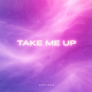 Take Me Up