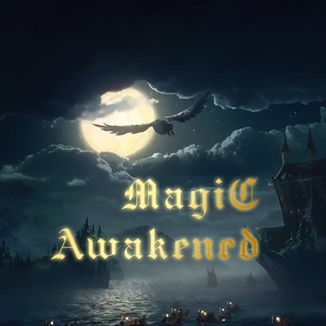 Magic Awakened