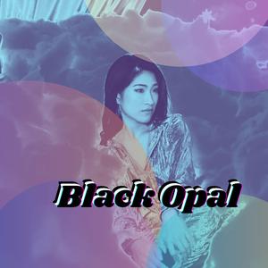 Black Opal (feat. Ras, Josiah Rutta, Danny Huerta, Sylvia Khouri, Taiyo Fuwa & Tyler White)