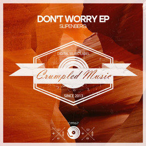 Don't Worry (Original Mix)