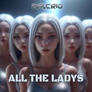 All The Ladies