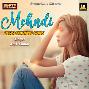 Mehndi - Bewafai Hindi Song