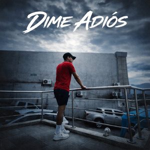 Dime Adiós
