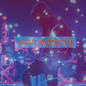 Happy Hardstyle