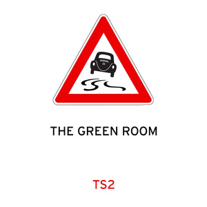 The Green Room (Traffic Signs Remix)